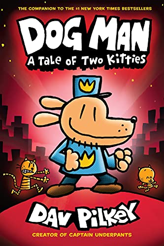 Dog Man A Tale of Two Kitties by Dav Pilkey is one of the best graphic novels for tweens. Check out the entire list of Dog Man books in order on We Read Tween Books.