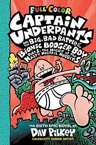 Captain Underpants and the Big Bad Battle of the Bionic Booger Boy by Dav Pilkey is one of the best books for tweens. Check out all the Captain Underpants books in order in this epic book list from We Read Tween Books.