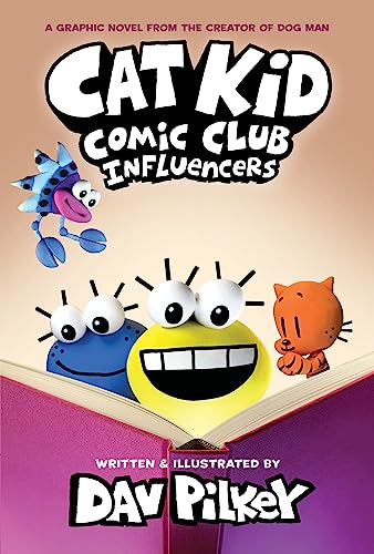 Cat Kid Comic Club: Influencers is book five in the Cat Club Comic Club series. Check out all the Cat Kid Comic Club books in order on We Read Tween Books.