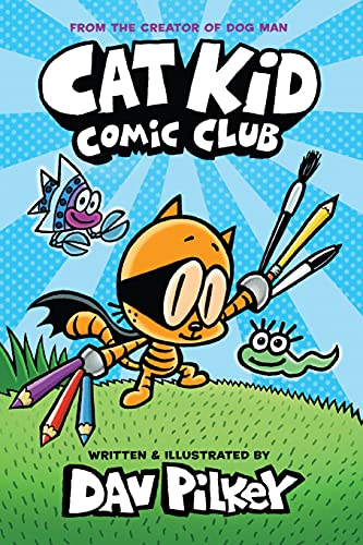 Cat Kid Comic Club by Dav Pilkey is one of the best graphic novels for tweens. Check out the entire list of Cat Kid Comic Club books in order on We Read Tween Books.