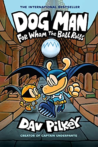 Dog Man For Whom the Ball Rolls by Dav Pilkey is one of the best graphic novels for tweens. Check out the entire list of Dog Man books in order on We Read Tween Books.