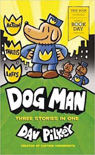 Dog Man World Book Day 2020 by Dav Pilkey is one of the best graphic novels for tweens. Check out the entire list of Dog Man books in order on We Read Tween Books.