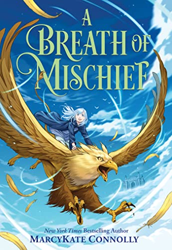 A Breath of Mischief is one of the most anticipated, new chapter books for tweens and kids releasing in 2023. Check out the entire book list of new chapter books releasing in 2023 on book blog, We Read Tween Books.
