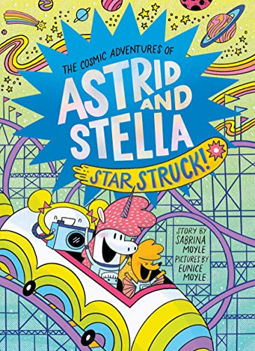 Star Struck! The Cosmic Adventures of Astrid and Stella is a book two in the Astrid and Stella series. Check out the entire list of Astrid and Stella books on We Read Tween Books.