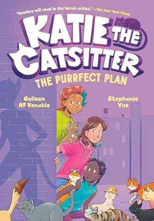 Katie the Catsitter 4: The Purrfect Plan is book four in the Katie the Catsitter graphic novel series. Check out the ultimate guide to find all the Katie the Catsitter books in order on We Read Tween Books.
