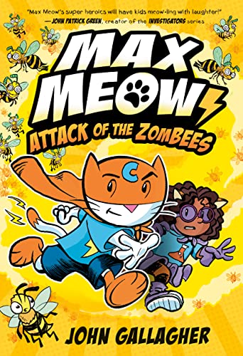 Max Meow Attack of the ZomBEES is book five in the Max Meow series. Check out the Max Meow books in order on the list from We Read Tween Books.