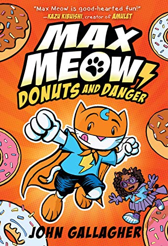 Max Meow Donuts and Danger is book two in the Max Meow series. Check out the Max Meow books in order on the list from We Read Tween Books.