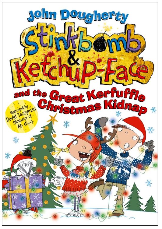 Stinkbomb and Ketchup Face and the Great Kerfuffle Christmas Kidnap is part of the Stinkbomb and Ketchup Face series. Check out the ultimate guide to the Stinkbomb and Ketchup Face books from book bloggers, We Read Tween Books.