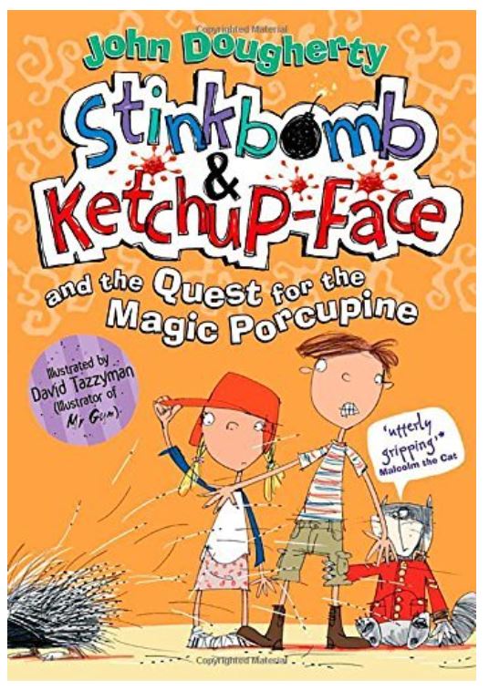 Stinkbomb and Ketchup Face and the Quest for the Magic Porcupine is part of the Stinkbomb and Ketchup Face series. Check out the ultimate guide to the Stinkbomb and Ketchup Face books from book bloggers, We Read Tween Books.