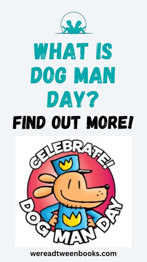 Learn more about Dog Man Day and the new book in the Dog Man series, Twenty Thousand Fleas Under the Sea in this post from We Read Tween Books.