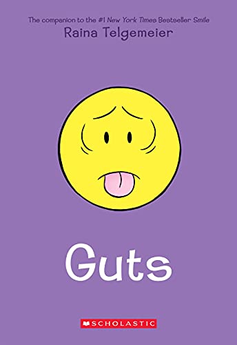 Guts is book three in the Smile book series by Raina Telgemeier. Check out the guide to the Smile book series on We Read Tween Books.