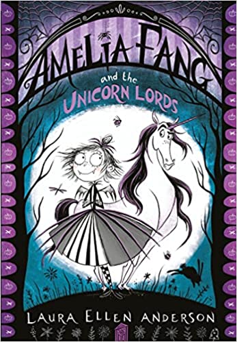 Amelia Fang and the Unicorn Lords is one of the best books about unicorns. Discover all the magical books about unicorns for kids and tweens on the book blog, We Read Tween Books.