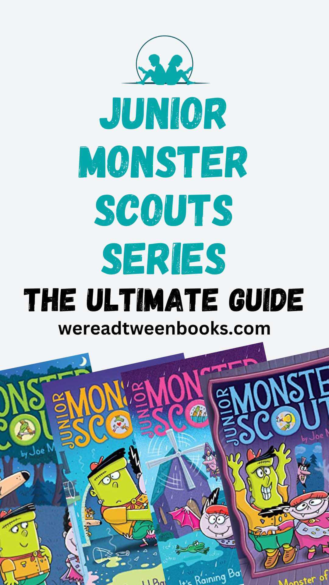 Check out the complete guide to the Junior Monster Scouts series with all the Junior Monster Scouts books in order from We Read Tween Books.