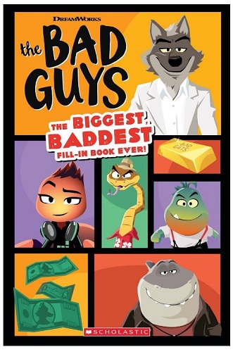 The Bad Guys Biggest Baddest Fill-in Book Ever is part of The Bad Guys book series. Check out the entire list of The Bad Guys books in order on We Read Tween Books.