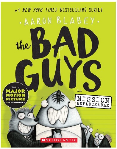 The Bad Guys in Mission Unpluckable is book two in The Bad Guys book series. Check out the entire list of The Bad Guys books in order on We Read Tween Books.