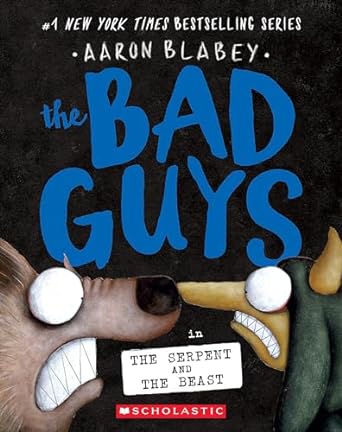 The Bad Guys in the Serpent and the Beast is book nineteen in the Bad Guys series. Check out the complete guide with all the Bad Guys books in order on We Read Tween books.