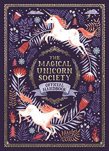 The Magical Unicorn Society Official Handbook is one of the best books about unicorns. Discover all the magical books about unicorns for kids and tweens on the book blog, We Read Tween Books.