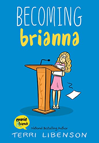 Becoming Brianna is book four in the Emmie and Friends series. Check out the complete guide to the Emmie and Friends series in order on We Read Tween Books.