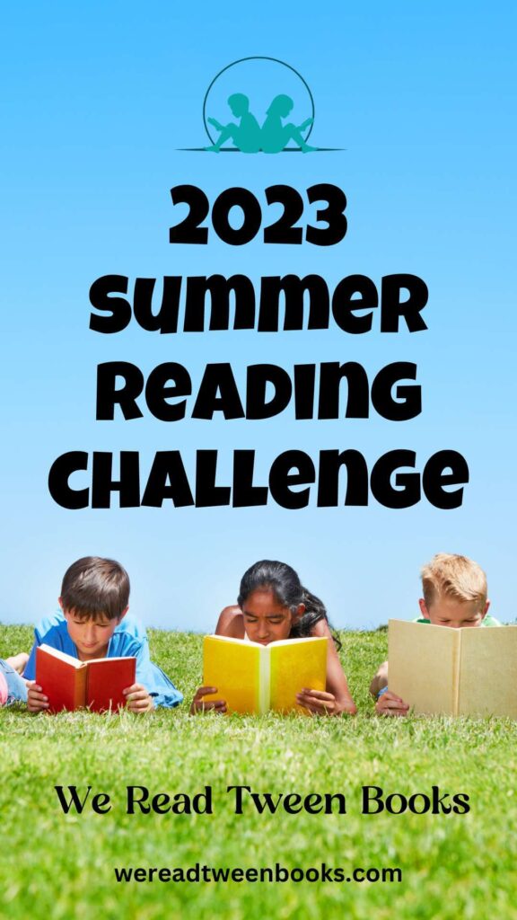 Summer Reading List 2023: Books for Kids Ages 9 – 12