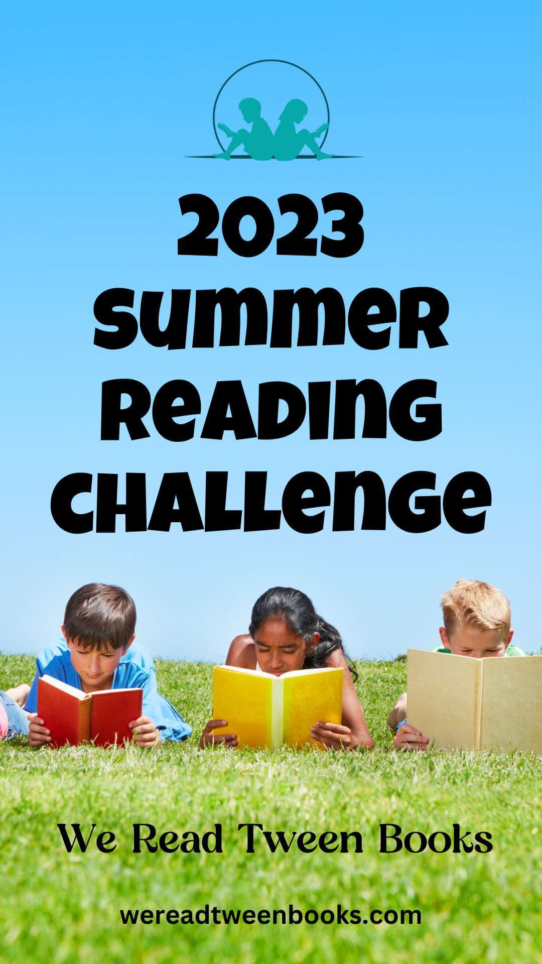 Check out the 2023 summer reading list for tweens and join the We Read Tween Books Summer Reading Challenge!