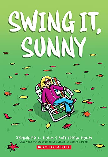 Sunny Series by Jennifer L. Holm: The Complete Guide to the