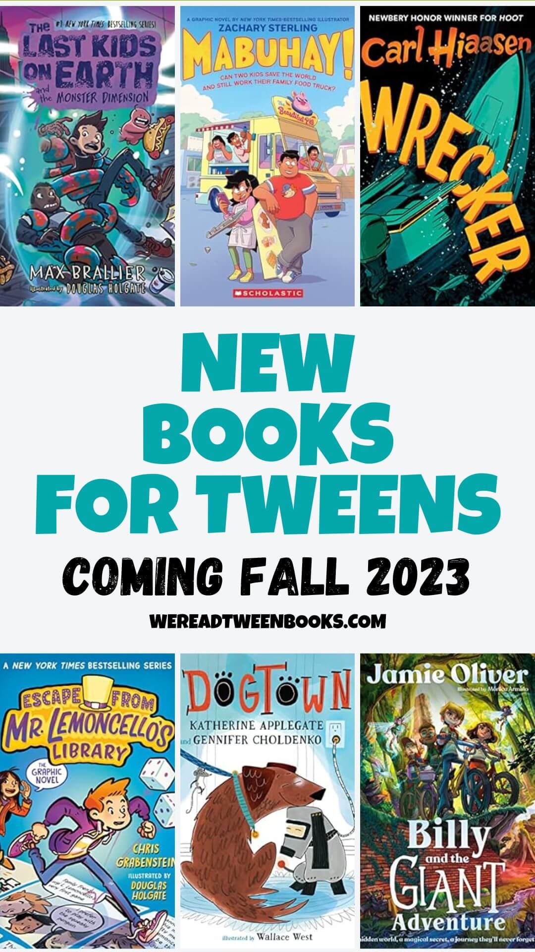 Check out all the new chapter books and graphic novels for tweens and kids coming fall 2023 on this epic list from We Read Tween Books.