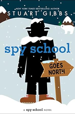 Spy School Goes North is a new book for tween readers coming fall 2023. Check out the entire list of new chapter books and graphic novels for tweens on We Read Tween Books.