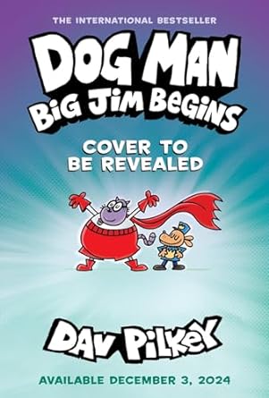 Dog Man: Big Jim Begins is one of the Dog Man books. Check out the entire list of Dog Man books in order on We Read Tween Books.