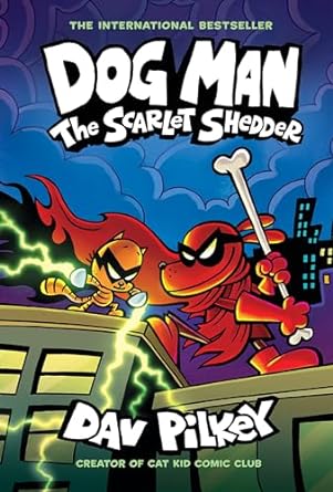 Dog Man the Scarlet Shedder is one of the new graphic novels for tweens and kids releasing in 2024. Check out the entire list on We Read Tween Books.