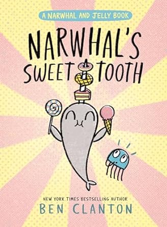 Narwhal's Sweet Tooth is one of the new graphic novels for tweens and kids releasing in 2024. Check out the entire list on We Read Tween Books to know what graphic novels to read in 2024.
