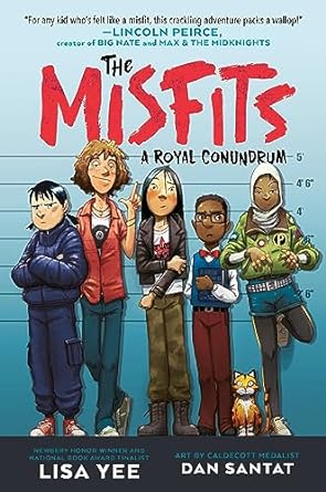 The Misfits A Royal Conundrum is one of the new graphic novels for tweens and kids releasing in 2024. Check out the entire list on We Read Tween Books to know what graphic novels to read in 2024.