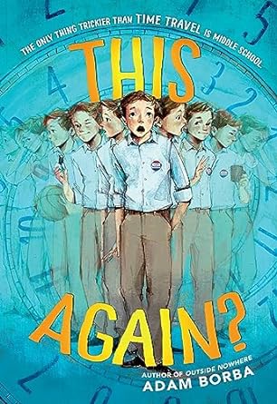 This Again? is one of the new chapter books for tweens and kids releasing in 2024. Check out the entire list on We Read Tween Books to know what new chapter books to read in 2024.