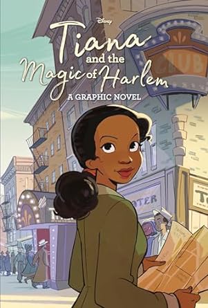 Tiana and the Magic of Harlem is one of the new graphic novels for tweens and kids releasing in 2024. Check out the entire list on We Read Tween Books to know what graphic novels to read in 2024.