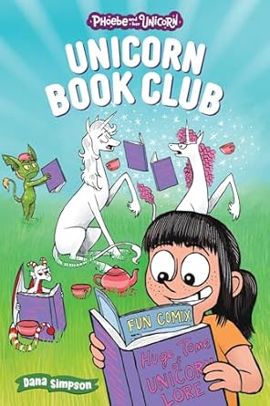 Unicorn Book Club: Another Phoebe and Her Unicorn Adventure is part of the Phoebe and Her Unicorn series by Dana Simpson. Check out the epic book list of all the Phoebe and Her Unicorn books in order on We Read Tween Books.