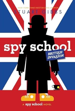 Spy School British Invasion is a book in the Spy School series. Check out the ultimate guide to the Spy School series in order on We Reads Tween Books.