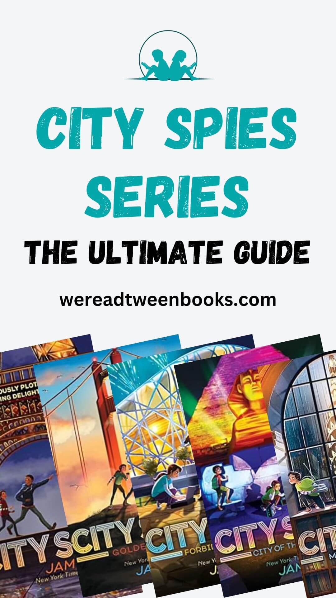Check out the complete guide to City Spies series in order on We Read Tween Books if your tween reader loves books about adventure and spies!
