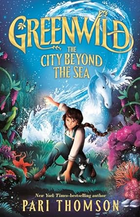 Greenwild: The City Beyond the Sea is one of the new books for tween readers releasing in summer 2024. 