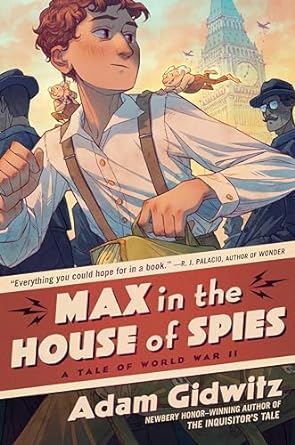 Max in the House of Spies is one of the best spy books for kids and tween readers according to book bloggers, We Read Tween Books.