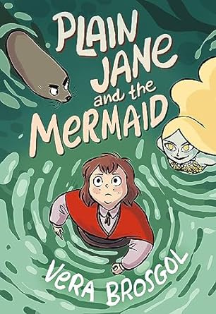 Plain Jane and the Mermaid is one of the new books for tween readers releasing in summer 2024. 