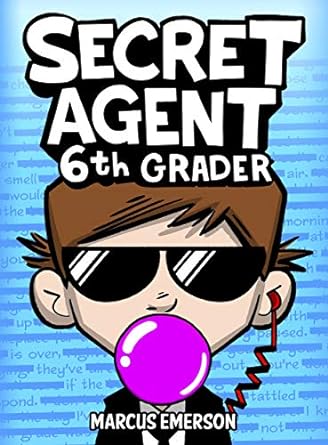 Secret Agent 6th Grader is one of the best spy books for kids and tween readers according to book bloggers, We Read Tween Books.