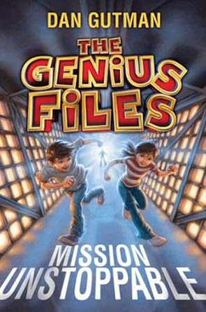 The Genius Files: Mission Unstoppable is one of the best spy books for kids and tween readers according to book bloggers, We Read Tween Books.