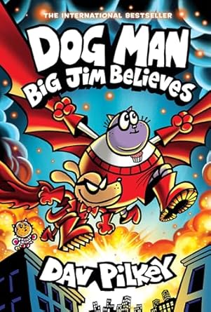 dog-man-big-jim-believes Dog Man Big Jim Believes is one of the Dog Man books. Check out the entire list of Dog Man books in order on We Read Tween Books.
