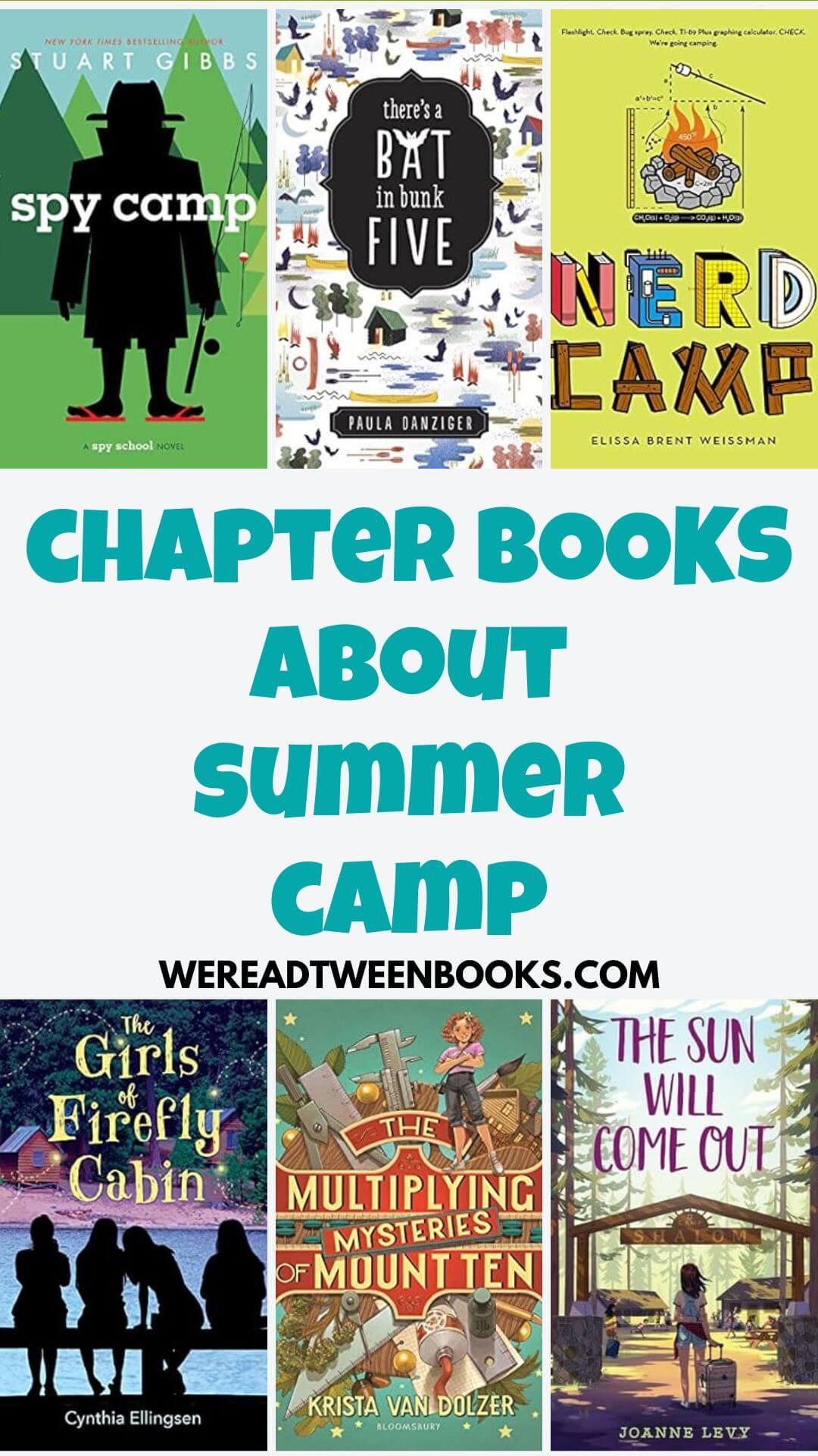 Check out these must-read chapter books about summer camp for tween readers from We Read Tween Books to find your next great read.