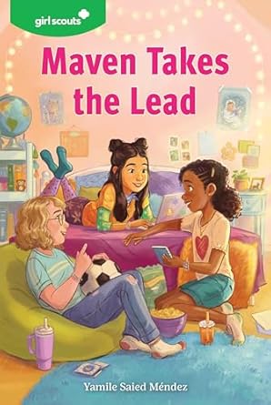 Maven Takes the Lead is one of the most anticipated new books for tween readers coming Fall 2024 according to We Read Tween Books.