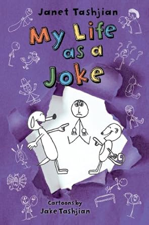 My Life as a Joke is one of the books like Diary of a Wimpy Kid in the book list from We Read Tween Books.