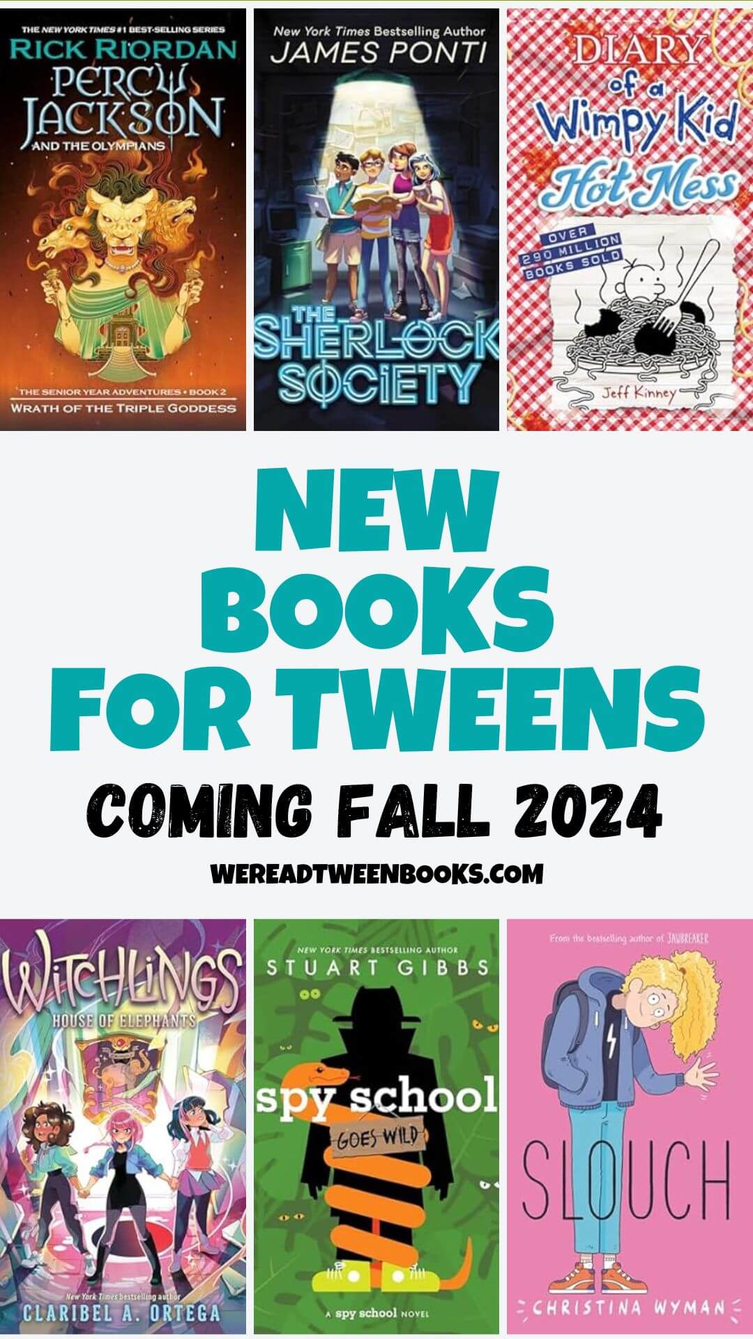 Check out all the new chapter books and graphic novels for tweens and kids coming fall 2024 on this epic list from We Read Tween Books.