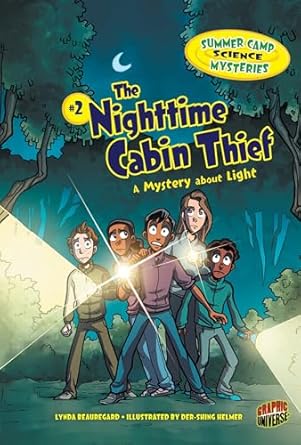 The Nighttime Cabin Thief: A Mystery About LIght is one of the best graphic novels about summer camp for tween readers according to We Reads Tween Books.