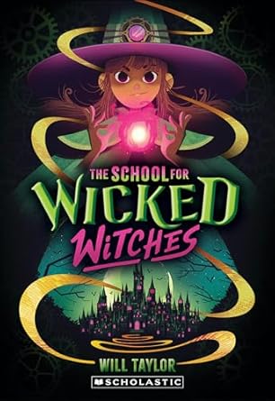 The School for Wicked Witches is one of the most anticipated new books for tween readers coming Fall 2024 according to We Read Tween Books.