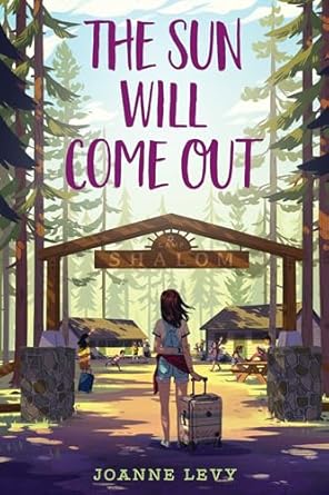 The Sun Will Come Out is one of the best books about summer camp for tween readers according to We Reads Tween Books.