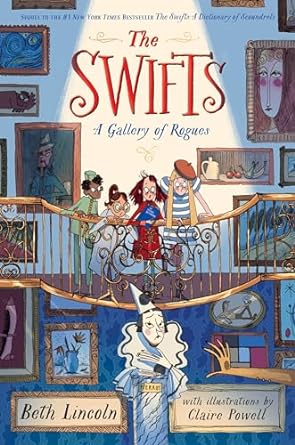 The Swifts a Galley of Rogues is one of the most anticipated new books for tween readers coming Fall 2024 according to We Read Tween Books.